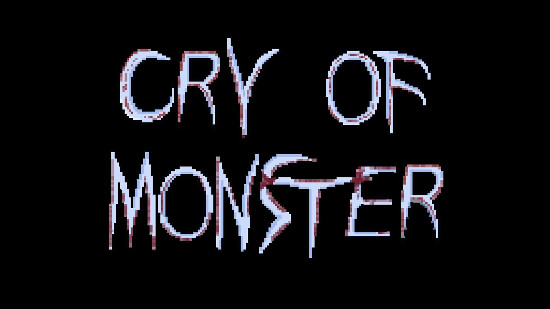 Cry Of Monster